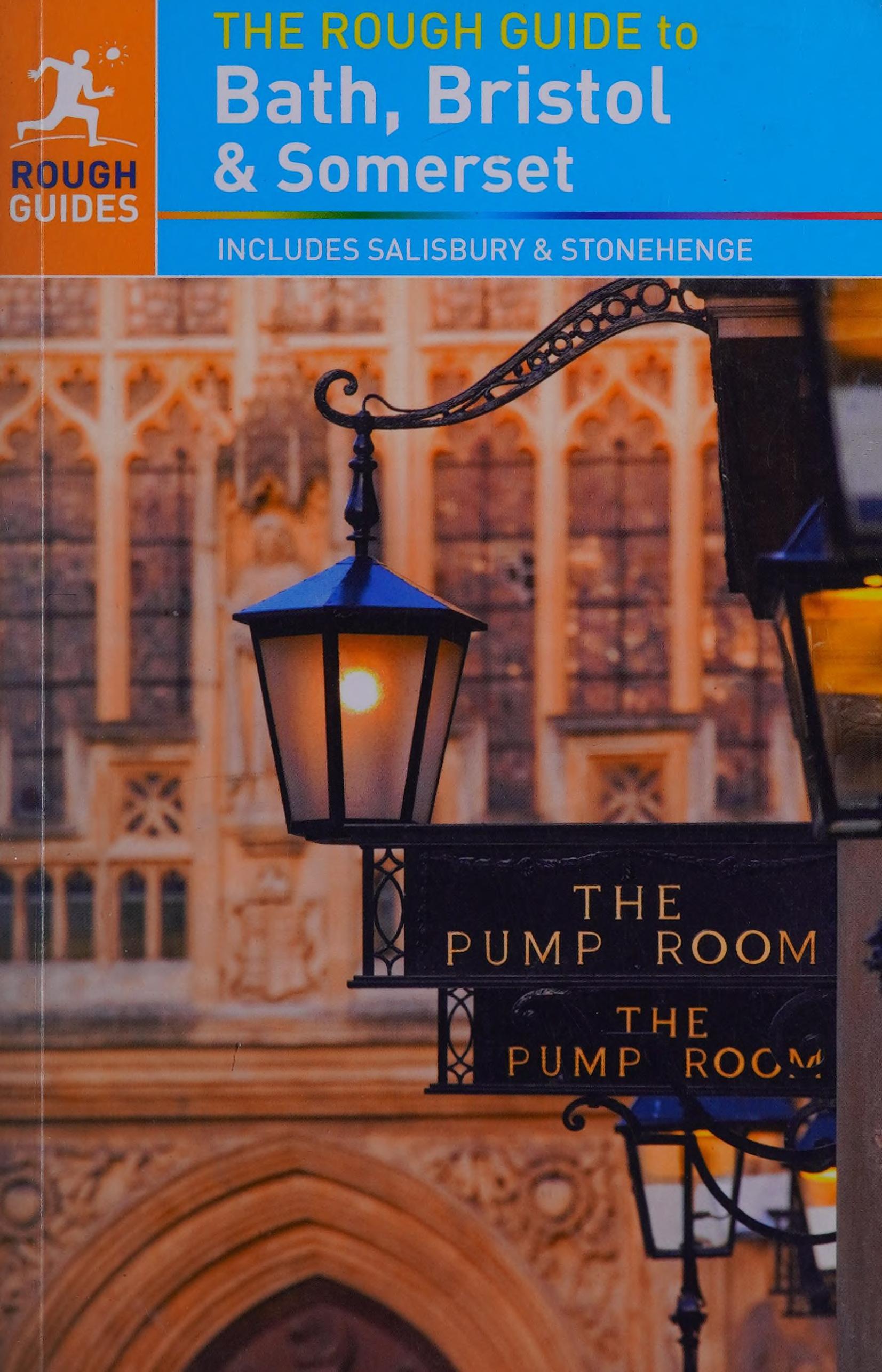 The Rough Guide to Bath, Bristol & Somerset