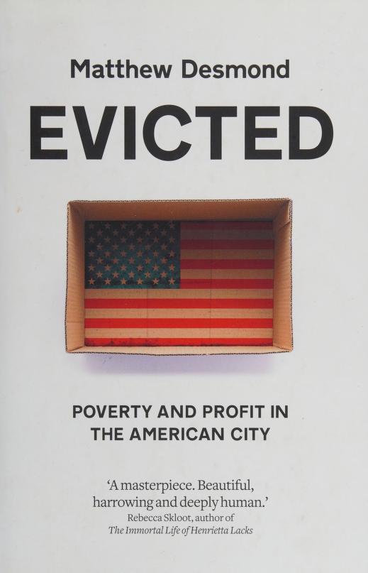 Evicted by Matthew Desmond, ISBN 9780241260852