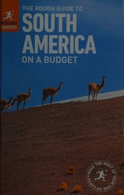 The Rough Guide to South America on a Budget