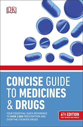 BMA Concise Guide to Medicine & Drugs
