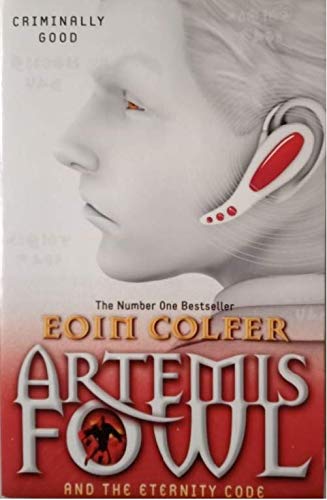Artemis Fowl and the Eternity Code by Eoin Colfer, ISBN 9780241335611