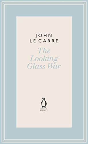 The Looking Glass War by John Le Carré, ISBN 9780241337141