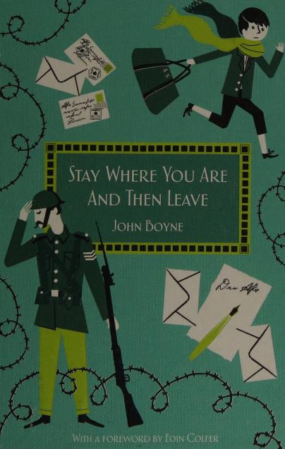 Stay Where You Are & Then Leave