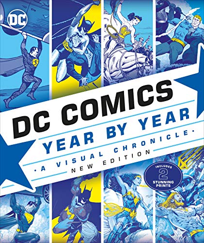 DC Comics Year by Year New Edition