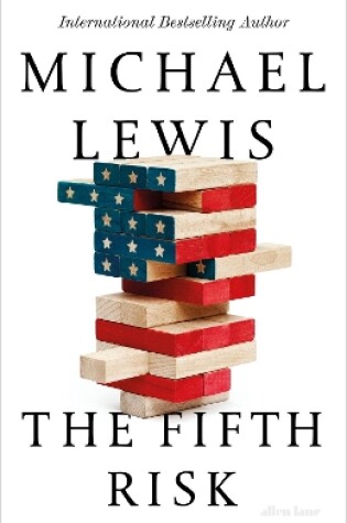 The Fifth Risk by Michael Lewis, ISBN 9780241373545
