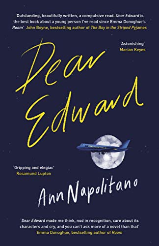Dear Edward by Ann Napolitano, ISBN 9780241384084
