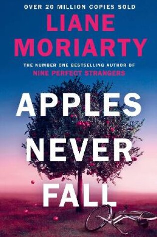 Apples Never Fall by Liane Moriarty, ISBN 9780241396087