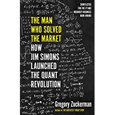 The Man Who Solved the Market by Gregory Zuckerman, ISBN 9780241422151