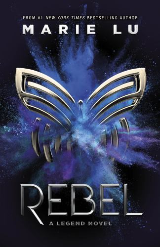 Rebel by Rachel Agavino (Tradutor) Marie Lu (Autor), ISBN 9780241436479