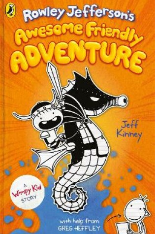 Rowley Jefferson's Awesome Friendly Adventure by Jeff Kinney, ISBN 9780241458815
