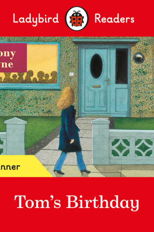 Tom's Birthday - Ladybird Readers Beginner Level