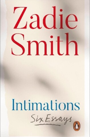 Intimations by Zadie Smith, ISBN 9780241492383