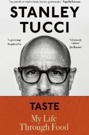 Taste by Stanley Tucci, ISBN 9780241500996