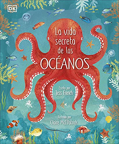 La vida secreta de los oceanos