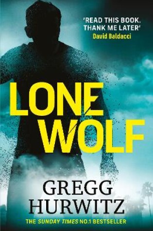 Lone Wolf by Gregg Hurwitz, ISBN 9780241598405