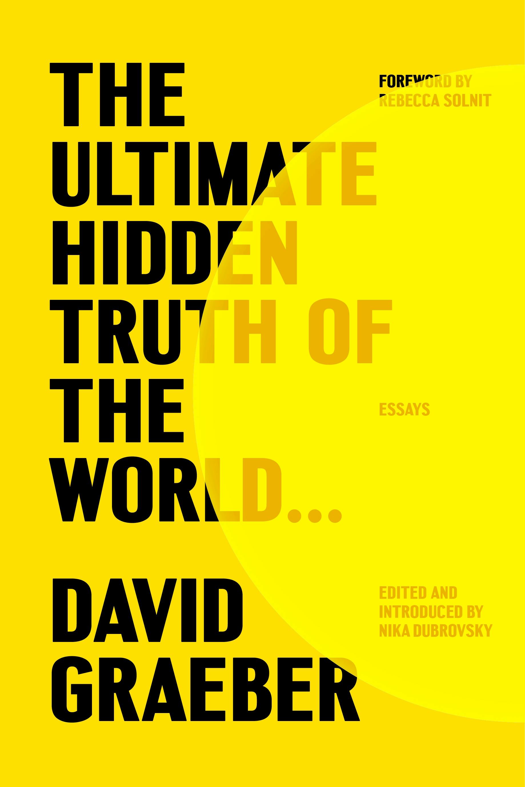 Ultimate Hidden Truth of the World