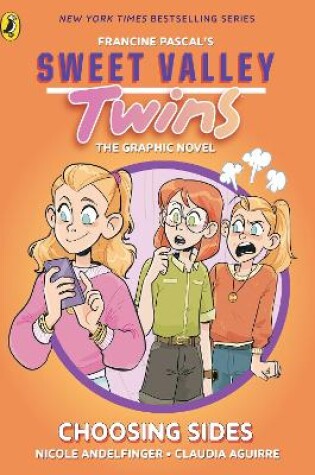 Sweet Valley Twins the Graphic Novel: Choosing Sides