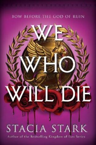 We Who Will Die by Stacia Stark, ISBN 9780241740026