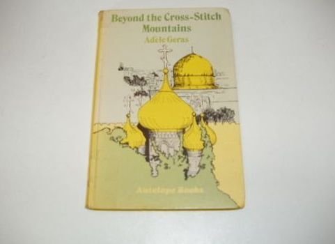 Beyond the Cross-Stitch Mountains