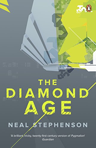 The Diamond Age by Neal Stephenson, ISBN 9780241953198