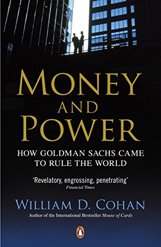 Money and Power by William D Cohan, ISBN 9780241954065