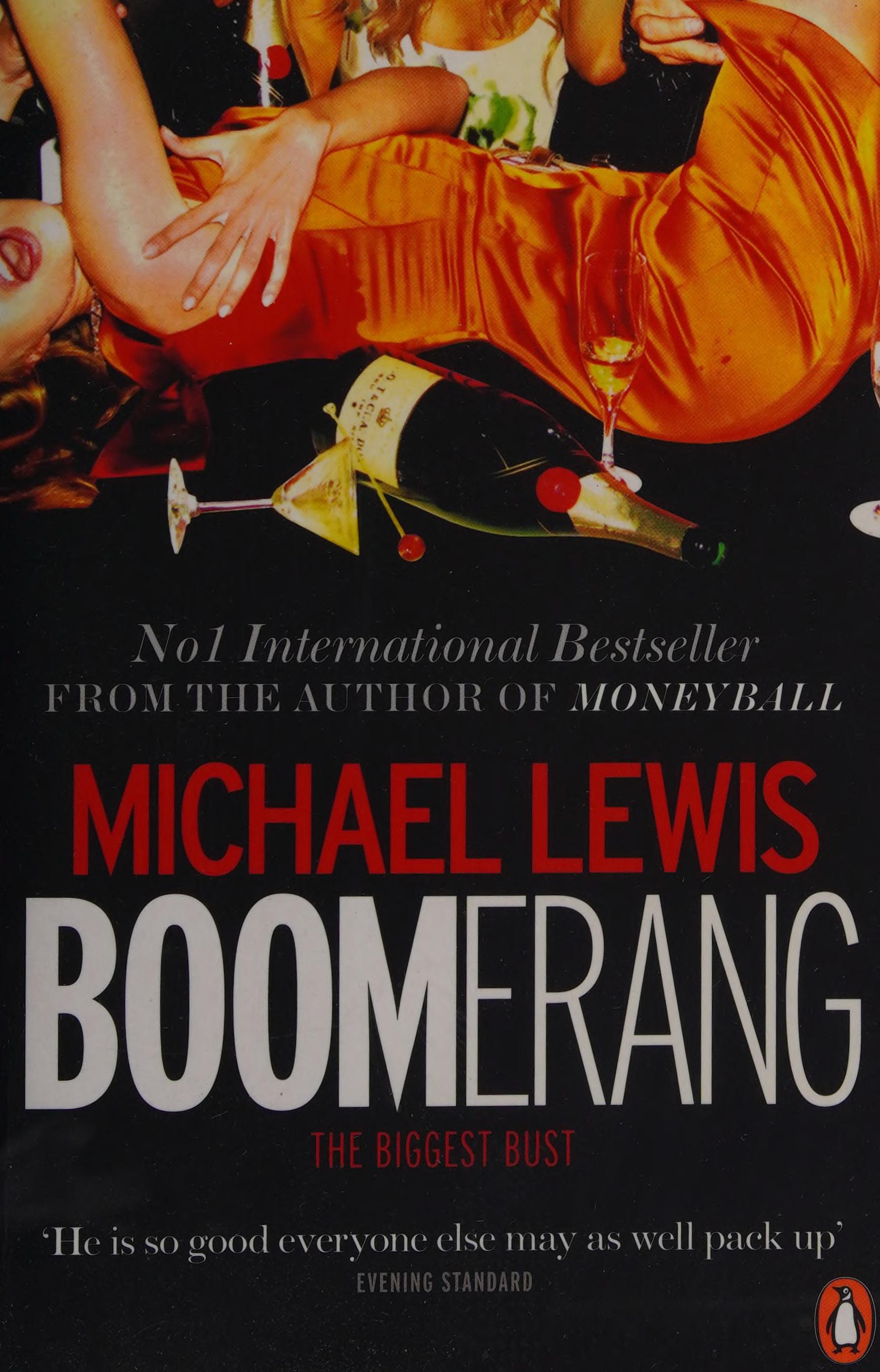 Boomerang by Michael Lewis, ISBN 9780241955024