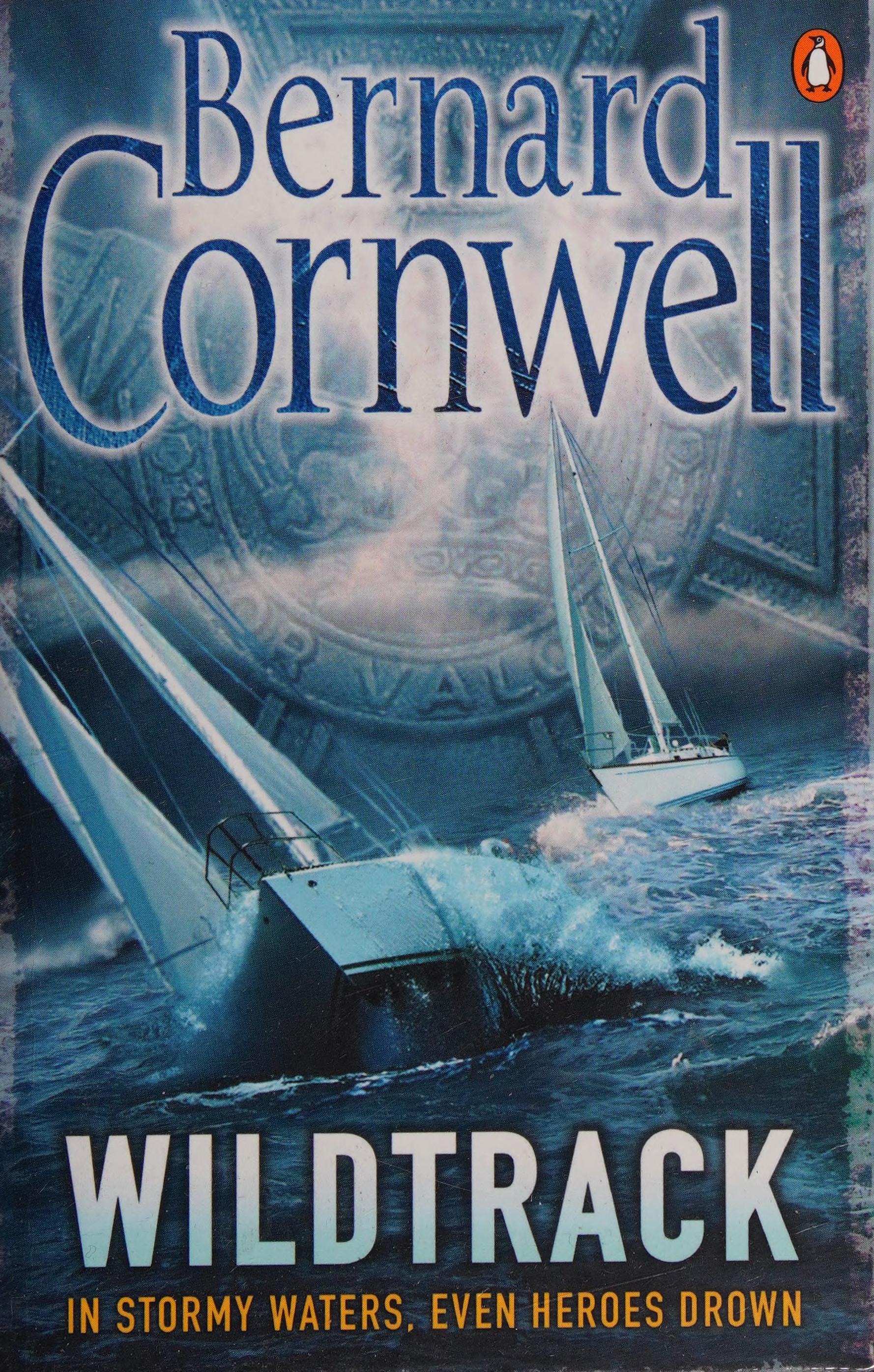 Bernard Cornwell Sailing Thrillers Collection 5 Books Set - Wildtrack, Scoundrel, Sea Lord, Crackdown, Stormchild