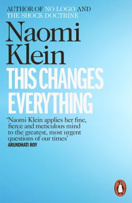 This Changes Everything by N Kleĭn, ISBN 9780241956182