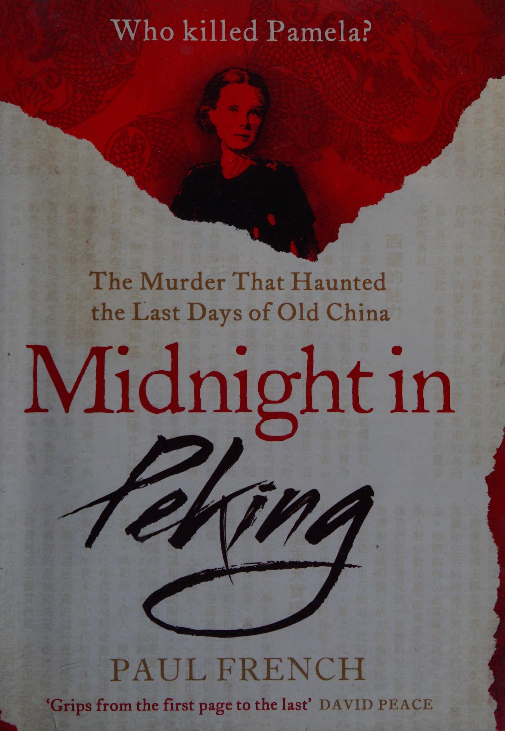 Midnight in Peking by Paul French - Undifferentiated, ISBN 9780241957172
