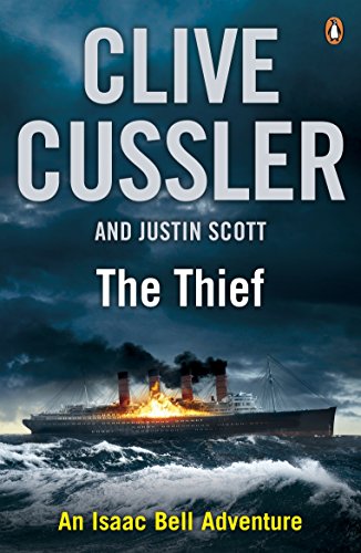 The Thief by Justin Scott and Clive Cussler, ISBN 9780241958018