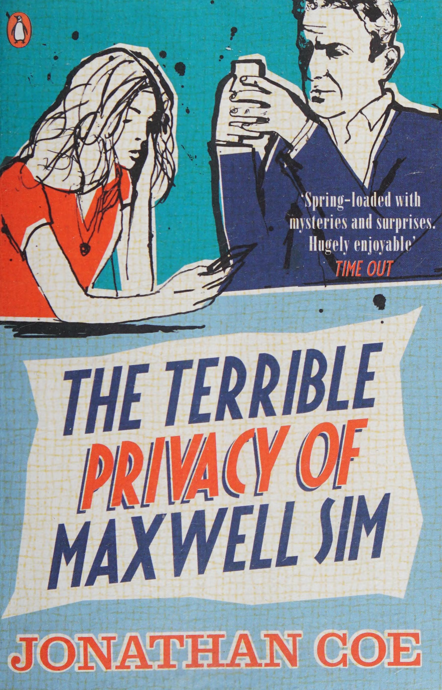 The Terrible Privacy of Maxwell Sim