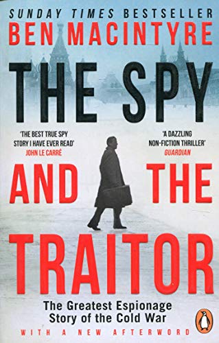 The Spy and the Traitor by Ben Macintyre, ISBN 9780241972137