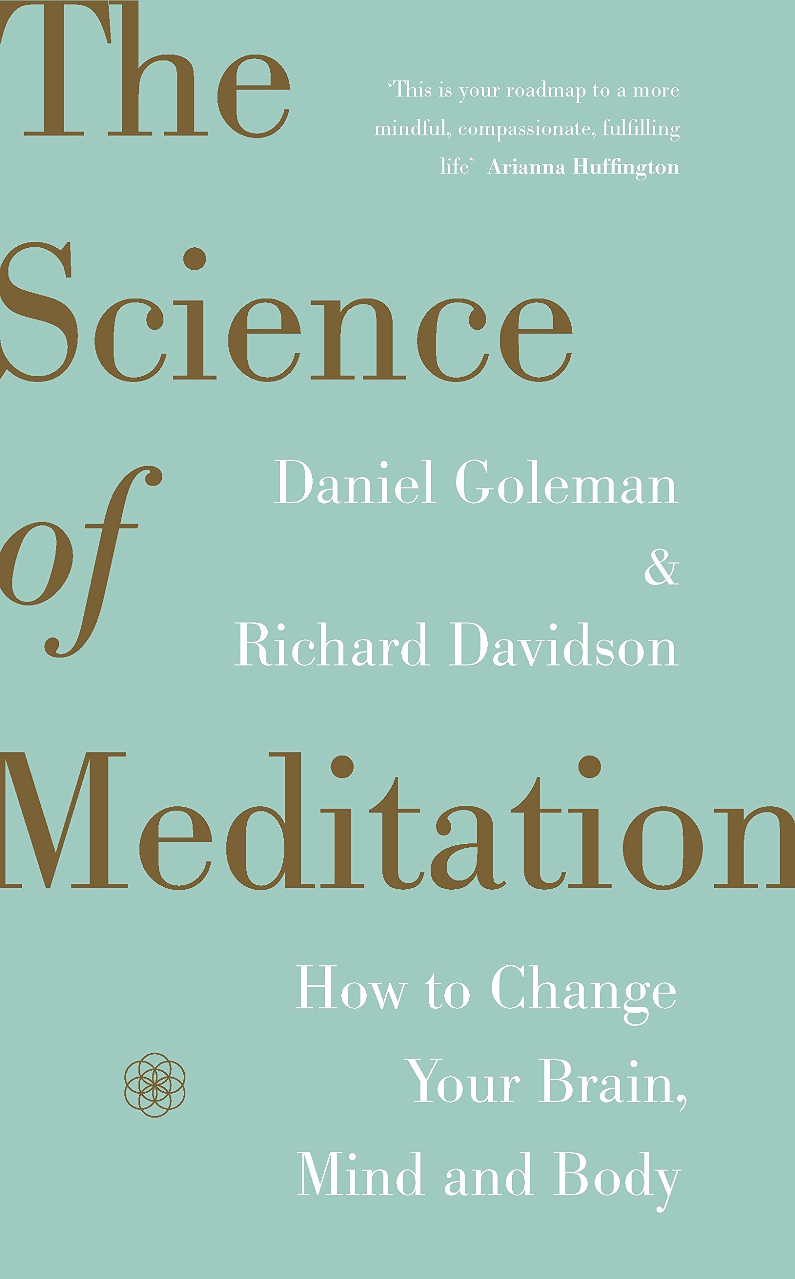 The Science of Meditation