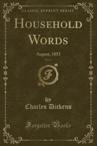 Household Words, Vol. 7