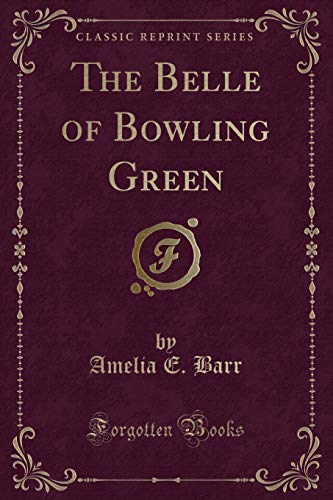 The Belle of Bowling Green