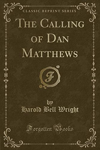 The Calling of Dan Matthews