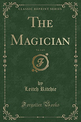 The Magician, Vol. 1 Of 2