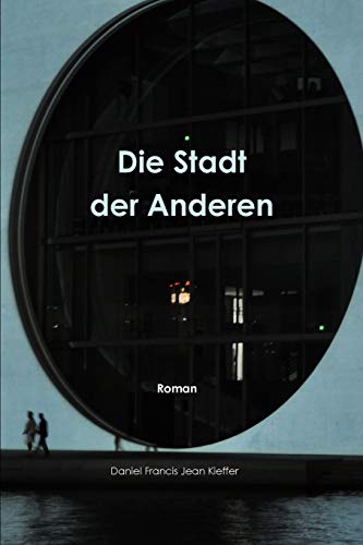 Die Stadt Der Anderen