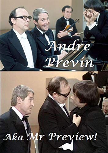 Andre Previn Aka Mr Preview