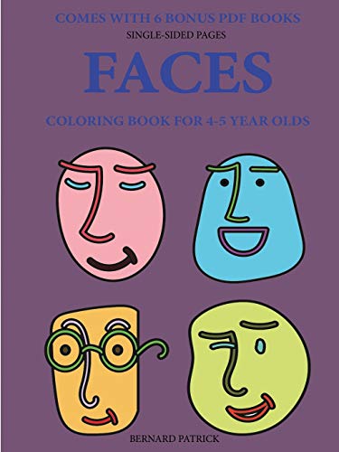 A Colouring (Coloring) Book for 4-5 Year Olds with Thick Outlines for Easy Colouring (Coloring). This Book Has Extra-Large Pictures with Thick Lines ... Confidence, to Reduce Frustration, and To