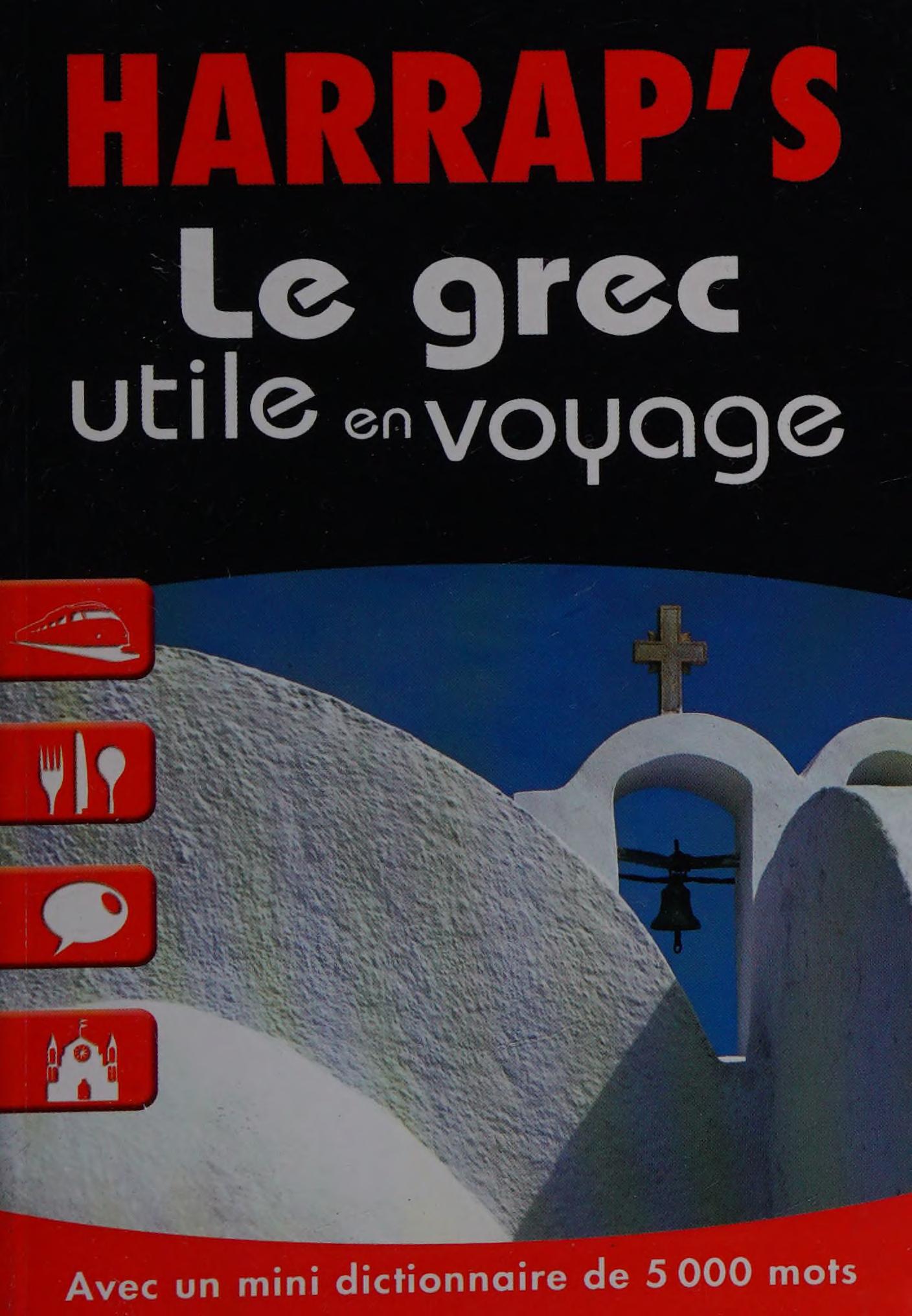 Le Grec Utile En Voyage