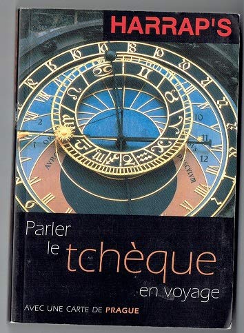 Harrap's Parler le Tchèque En Voyage