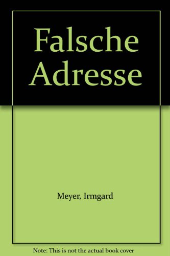 Die Falsche Adresse