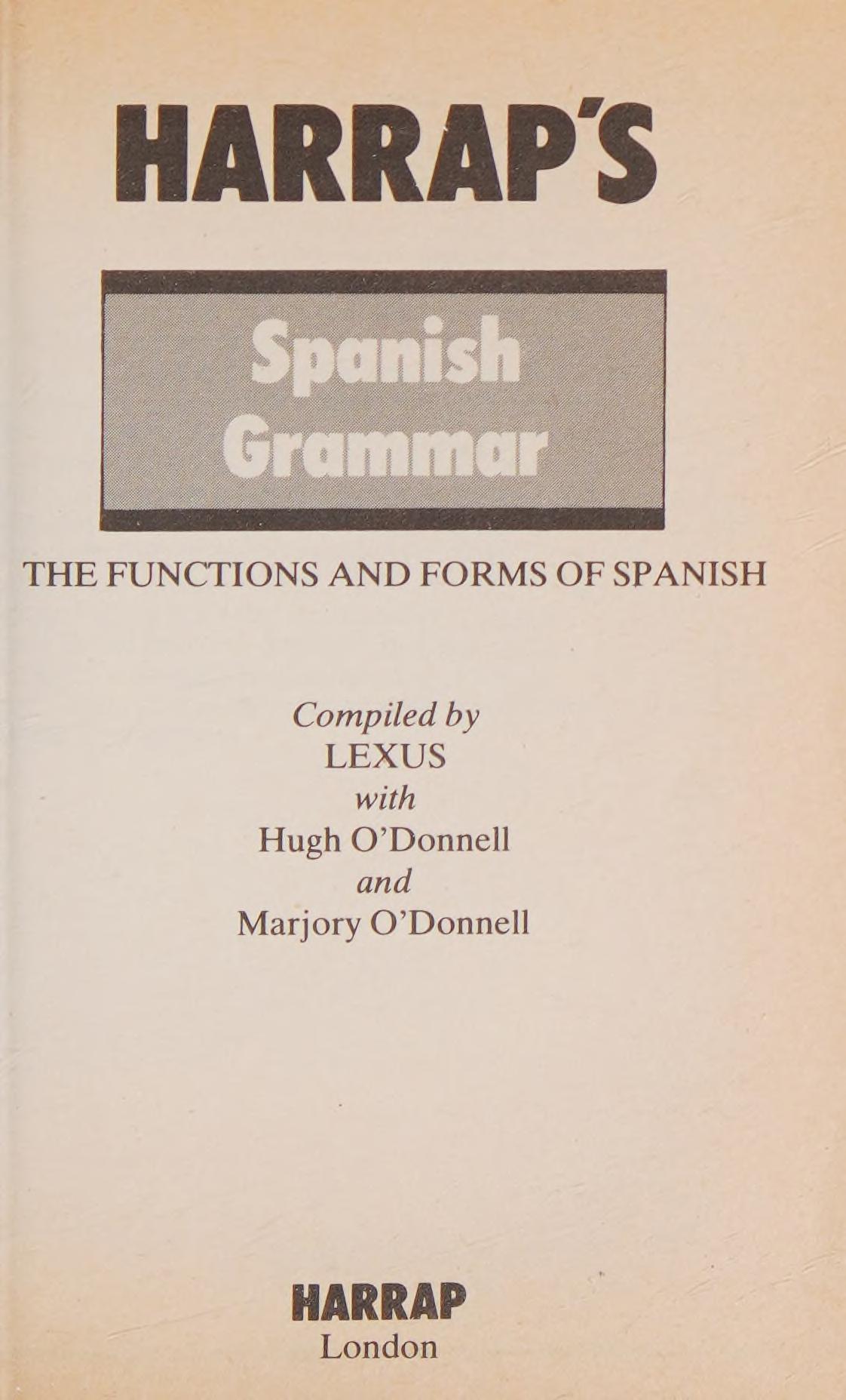 Harrap'S Spanish Grammar (Mini Study Aids) (Harrap'S Spanish Study Aids)