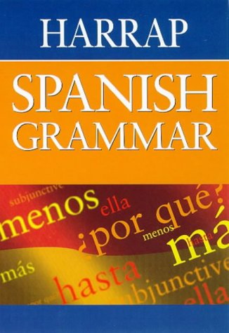 Harrap Spanish Grammar