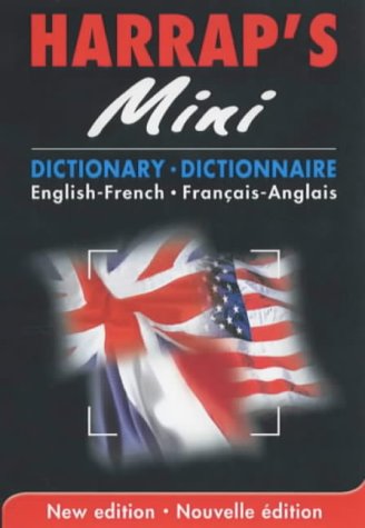 Harrap'S French Mini Dictionary: English-French - Francais-Anglais