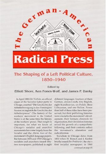 The German-American Radical Press