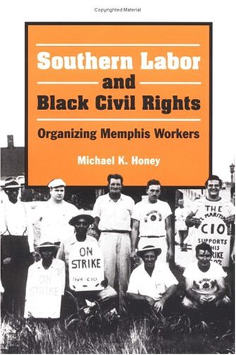 Southern Labor and Black Civil Rights