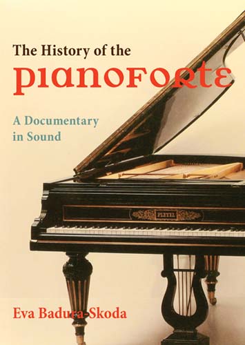 History Of The Pianoforte: A Documentary In Sound