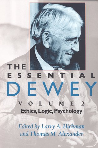 The Essential Dewey